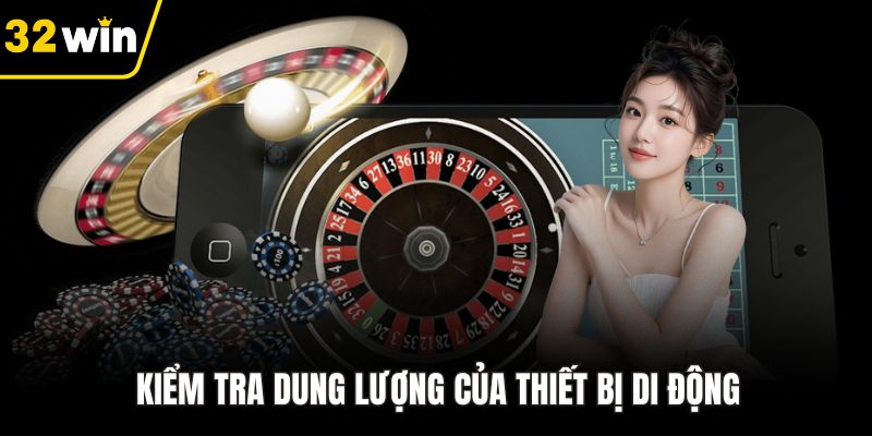 Kiểm tra dung lượng của thiết bị di động