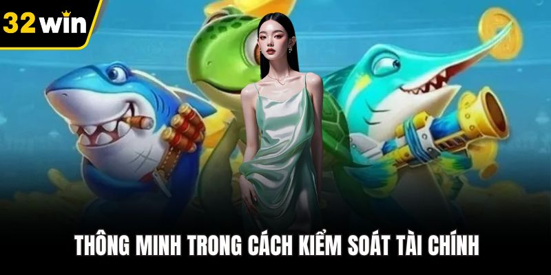 Thông minh trong cách kiểm soát tài chính